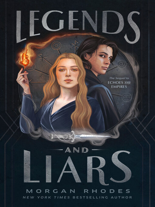 Title details for Legends and Liars by Morgan Rhodes - Available